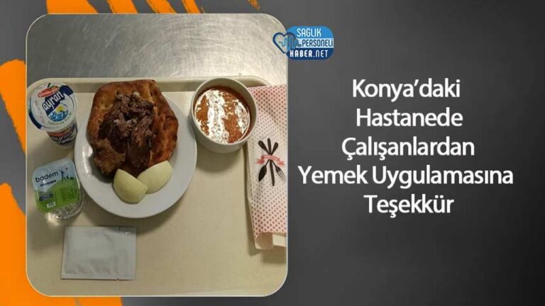 konyadaki-hastanede-calisanlardan-yemek-uygulamasina-tesekkur-fmTJKsEu.jpg