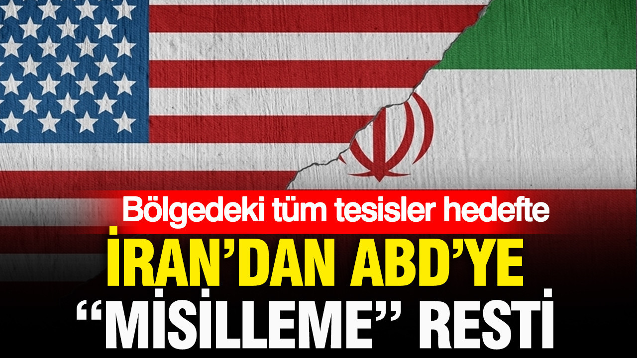 İran’dan ABD’ye “misilleme” resti: Bölgedeki tüm tesisler hedefte